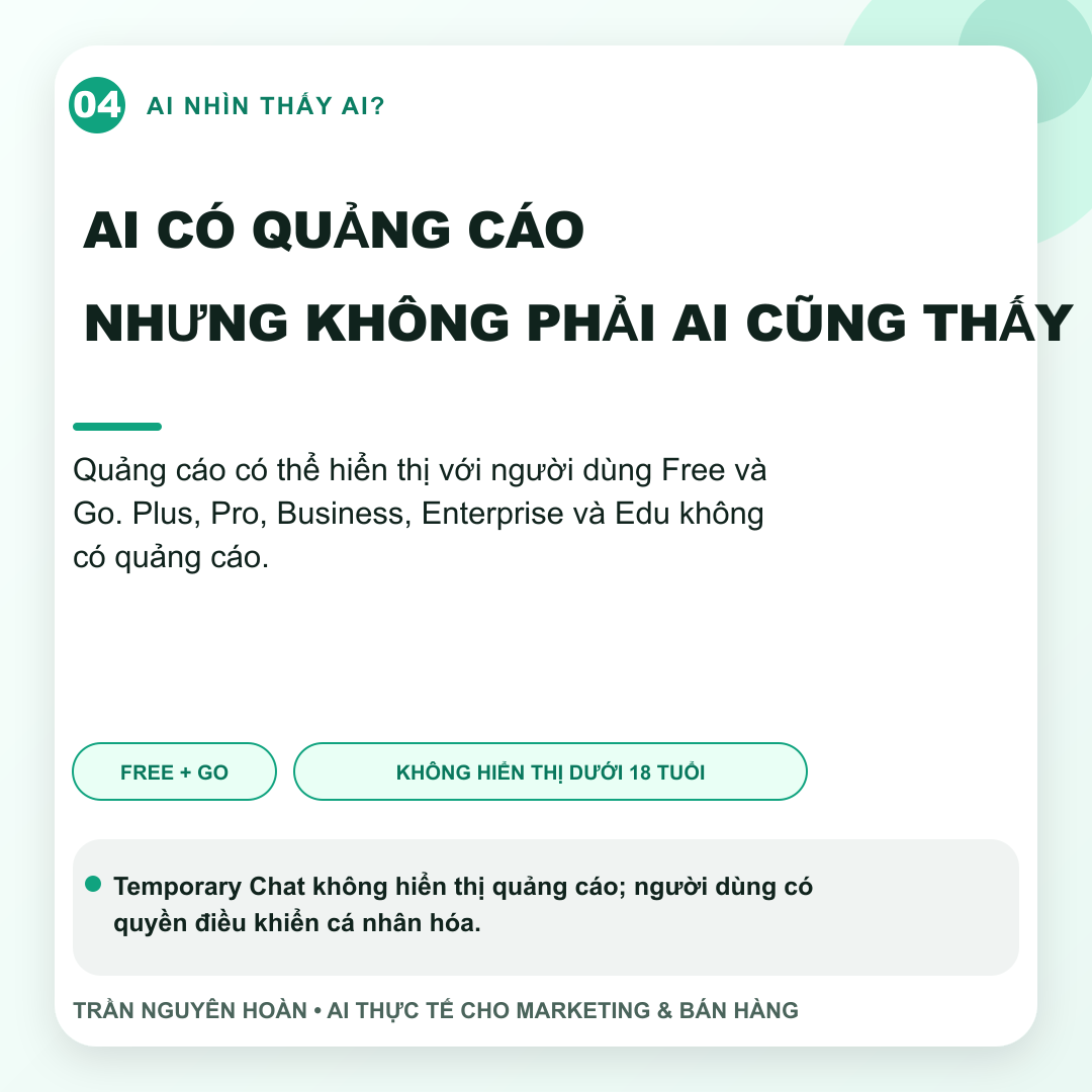 Những nhóm người dùng có thể và không thể nhìn thấy quảng cáo ChatGPT